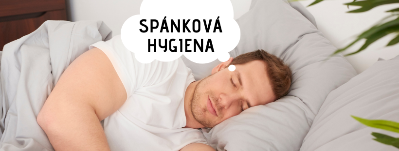 Spánková hygiena