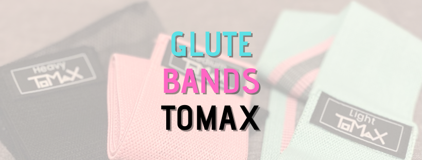 Glute bands Tomax​